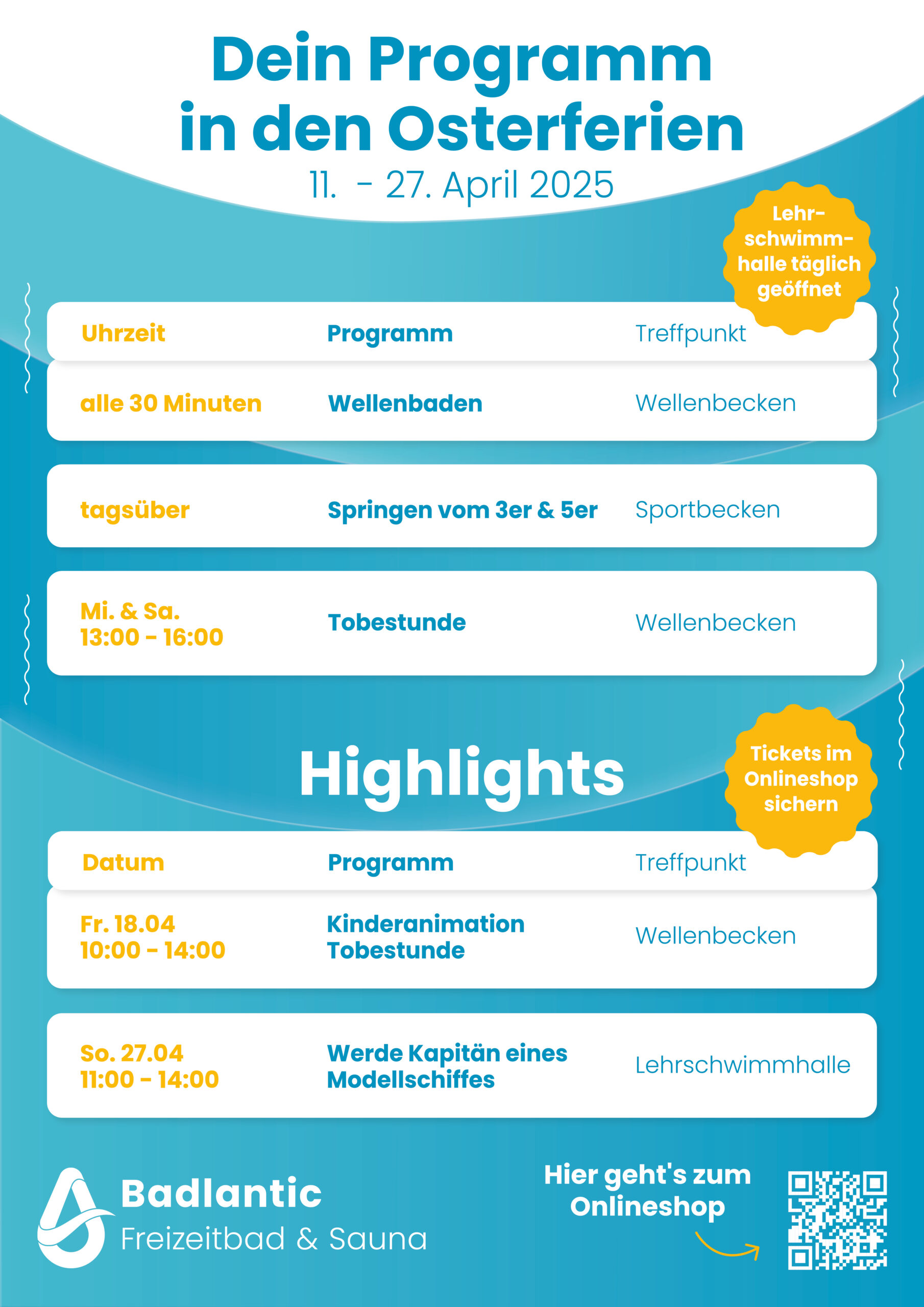Badlantic Programm in den Osterferien und Highlights